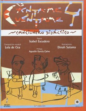 Cántame y Cuéntame. Cancionero didáctico (Proyecto Didáctico Quirón, Educación Infantil)