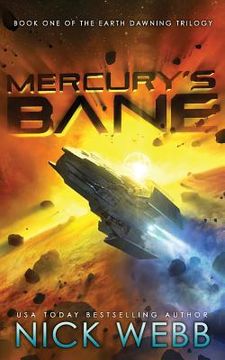portada Mercury's Bane: Book One of the Earth Dawning Series (en Inglés)