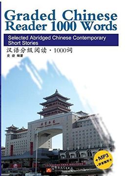portada Graded Chinese Reader 1000 Words - Selected Abridged Chinese Contemporary Short Stories