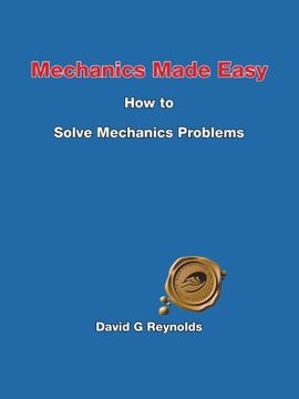 portada Mechanics Made Easy: How to Solve Mechanics Problems