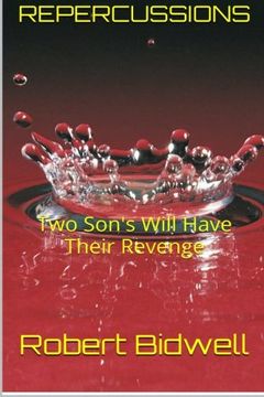 portada Repercussions: Two Sons Will Have Their Revenge (Blake Vance Action Adventure Novels) (Volume 2)