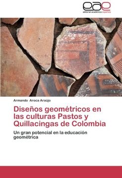portada Disenos Geometricos En Las Culturas Pastos y Quillacingas de Colombia