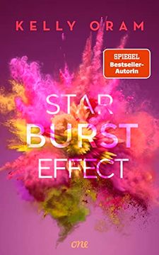 portada Starburst Effect: Berührende Sportsromance mit Tiefgang von Bestsellerautorin Kelly Oram (in German)
