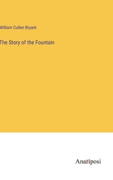 portada The Story of the Fountain (en Inglés)