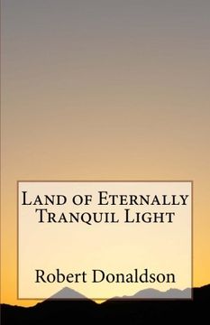 portada Land of Eternally Tranquil Light