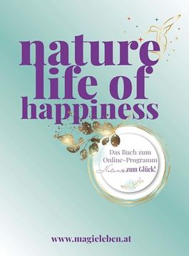 portada Nature Life of Happiness (en Alemán)