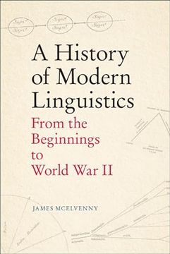 portada A History of Modern Linguistics: From the Beginnings to World war ii 