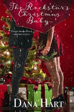 portada The Rockstar's Christmas Baby: A Sweet Second Chance Holiday Novella (en Inglés)