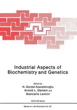 portada Industrial Aspects of Biochemistry and Genetics (en Inglés)