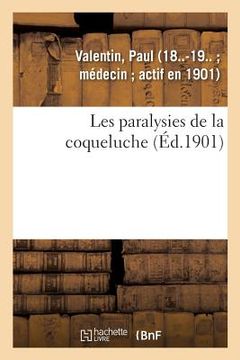 portada Les Paralysies de la Coqueluche (en Francés)
