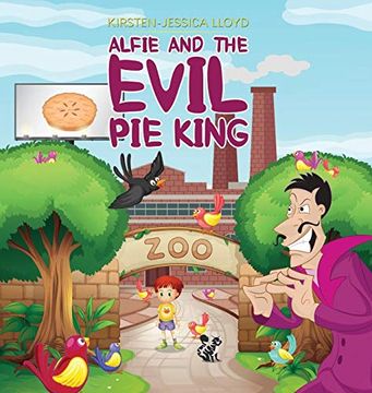 portada Alfie and the Evil pie King (en Inglés)