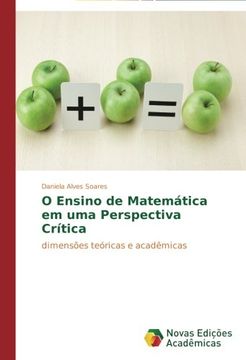 portada O Ensino de Matemática em uma Perspectiva Crítica: dimensões teóricas e acadêmicas
