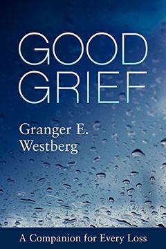 portada Good Grief: A Companion for Every Loss (in English)
