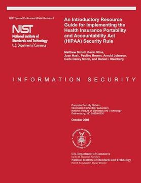 portada An Introductory Resource Guide for Implementing the Health Insurance Portability and Accountability Act (HIPAA) Security Rule (en Inglés)