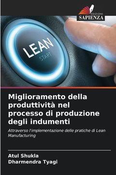 portada Miglioramento della produttività nel processo di produzione degli indumenti (en Italiano)