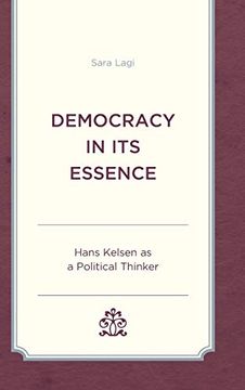 portada Democracy in its Essence: Hans Kelsen as a Political Thinker 