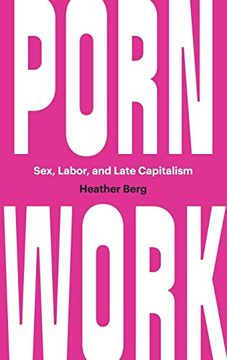 portada Porn Work: Sex, Labor, and Late Capitalism (en Inglés)