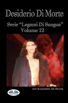 portada Desiderio Di Morte: Legami di Sangue Volume 12 (en Italiano)