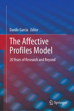 portada The Affective Profiles Model: 20 Years of Research and Beyond (en Inglés)