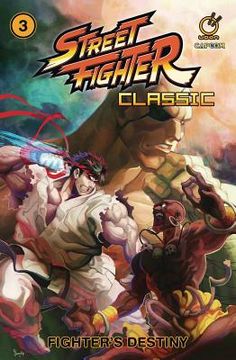 portada Street Fighter Classic Volume 3: Fighter's Destiny 