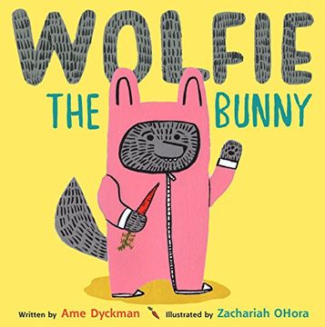 portada Wolfie the Bunny (in English)