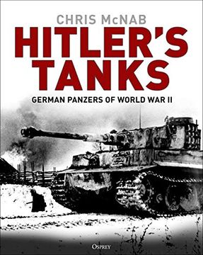 portada Hitler's Tanks: German Panzers of World war ii (en Inglés)
