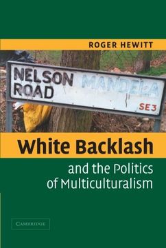portada White Backlash and the Politics of Multiculturalism (en Inglés)