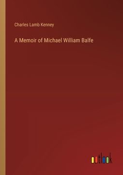 portada A Memoir of Michael William Balfe