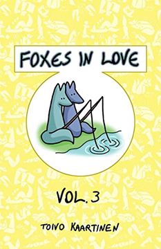 portada Foxes in Love: Volume 3 (en Inglés)