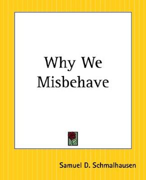 portada why we misbehave (en Inglés)