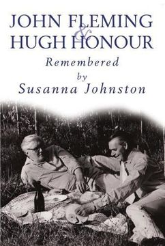 portada John Fleming and Hugh Honour: Remembered by Susanna Johnston