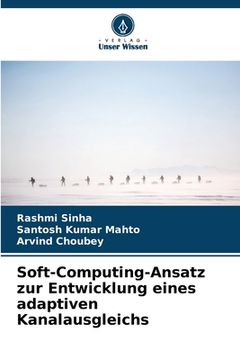 portada Soft-Computing-Ansatz zur Entwicklung eines adaptiven Kanalausgleichs (en Alemán)