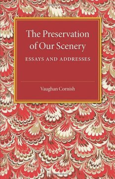 portada The Preservation of our Scenery: Essays and Addresses (in English)