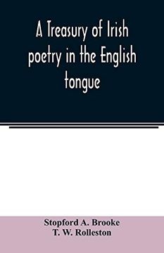 portada A Treasury of Irish Poetry in the English Tongue (en Inglés)