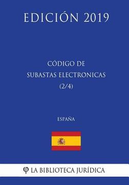 portada Código de Subastas Electrónicas (2/4) (España) (Edición 2019)