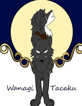 portada Wanagi Tacaku (en Inglés)