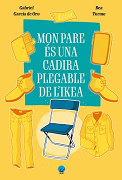 portada Mon Pare es una Cadira Plegable de l Ikea (en Catalá)