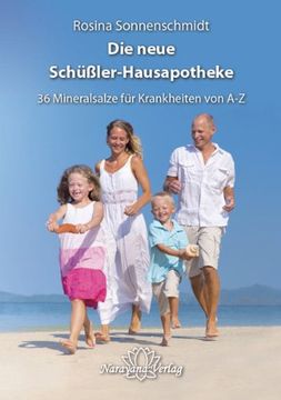 portada Die große Schüßler-Hausapotheke mit 36 Heilsalzen: Von A-Z (en Alemán)