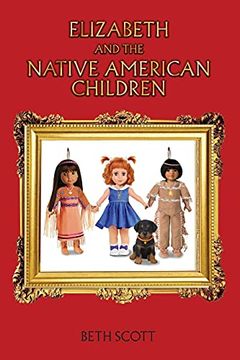 portada Elizabeth and the Native American Children (in English)