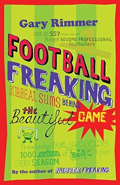 portada Football Freaking: Surreal Sums Behind the Beautiful Game