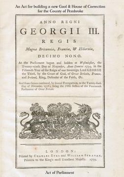 portada An Act for building a new Gaol & House of Correction for the County of Pembroke: Anno Regni Georgii III [1779] (in English)