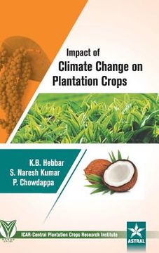 portada Impact of Climate Change on Plantation Crops (en Inglés)