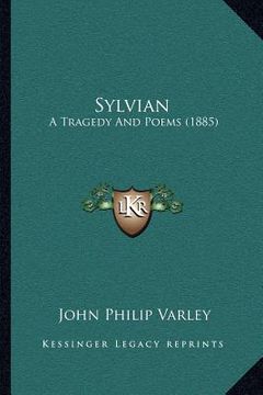 portada sylvian: a tragedy and poems (1885)
