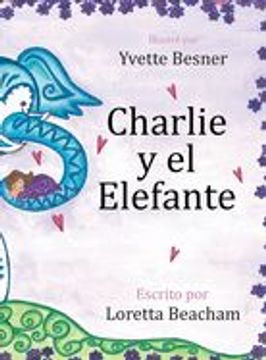 portada Charlie y el Elefante (in Spanish)