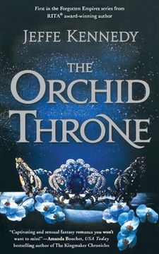 portada The Orchid Throne (Forgotten Empires, 1) 