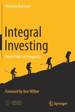 portada Integral Investing: From Profit to Prosperity (en Inglés)