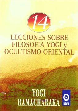 portada Catorce Lecciones Sobre Filosofia Yogi y Ocultismo Oriental