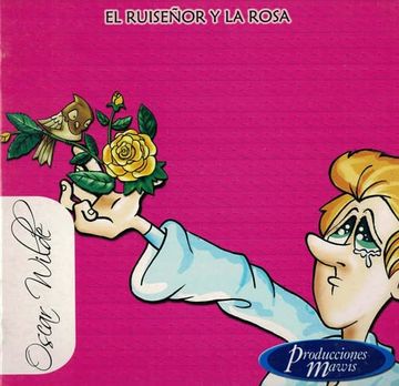 portada El ruiseñor y la rosa (in Spanish)