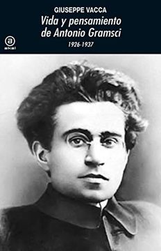 portada Vida y Pensamiento de Antonio Gramsci (1926-1937): 374 (Universitaria)