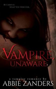portada Vampire Unaware: A Vampire Romance (en Inglés)